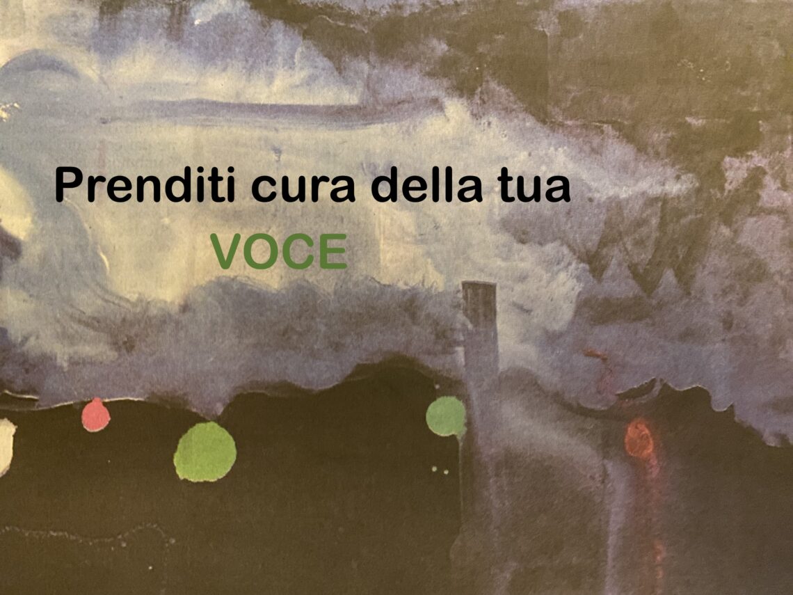 Prenditi cura della tua voce
